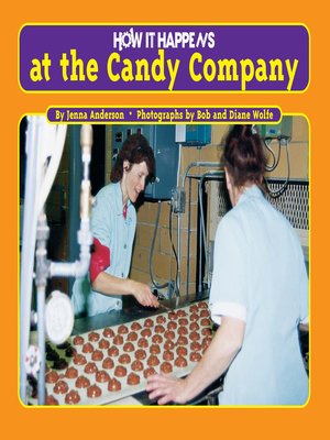 cover image of How it Happens at the Candy Company